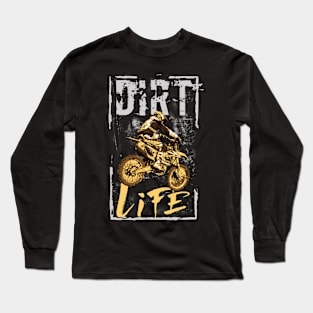 Dirt Life Long Sleeve T-Shirt